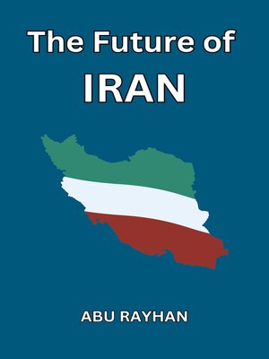 cover image of The Future of Iran